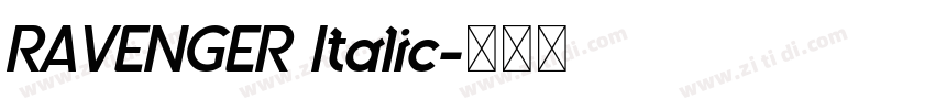 RAVENGER Italic字体转换